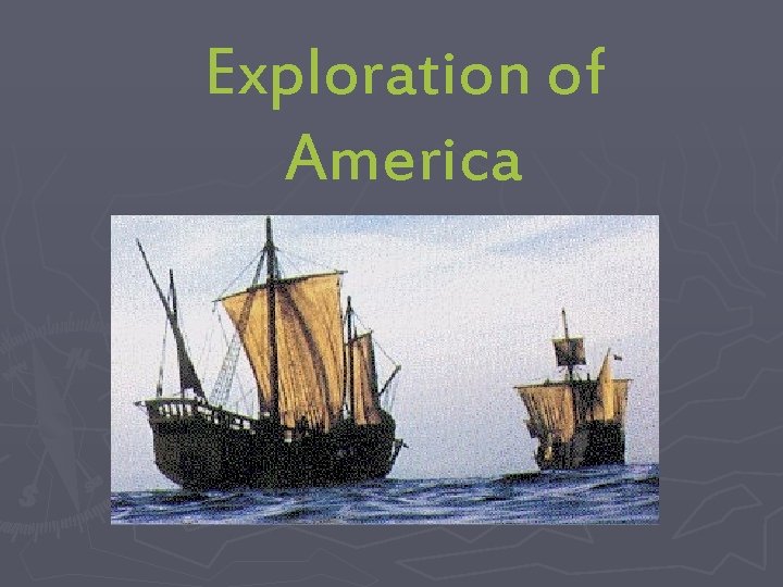 Exploration of America 