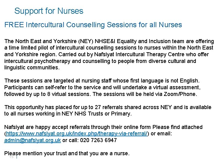 Support for Nurses FREE Intercultural Counselling Sessions for all Nurses The North East and