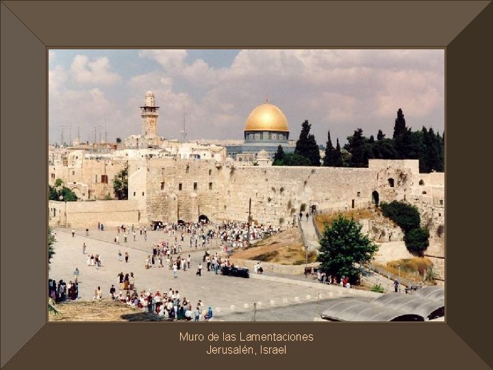 Muro de las Lamentaciones Jerusalén, Israel 