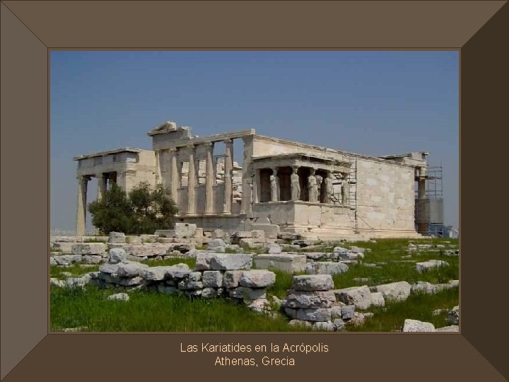 f Las Kariatides en la Acrópolis Athenas, Grecia 