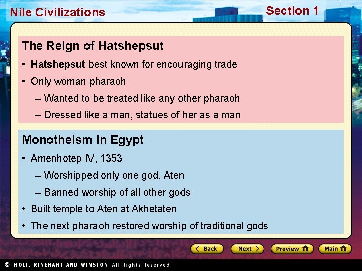 Nile Civilizations Section 1 The Reign of Hatshepsut • Hatshepsut best known for encouraging