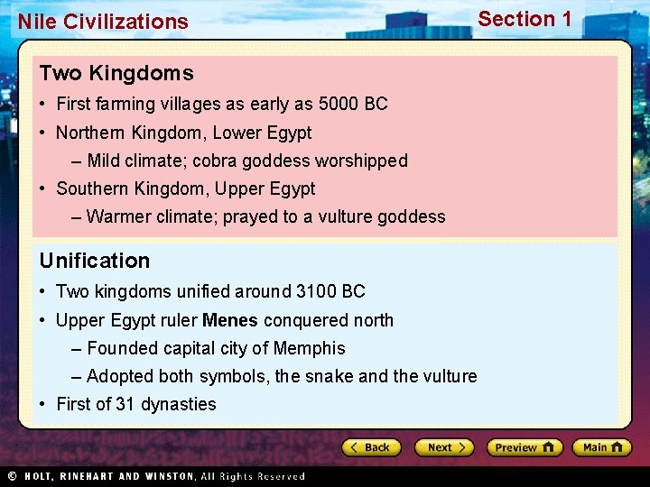 Nile Civilizations Section 1 Two Kingdoms • First farming villages as early as 5000