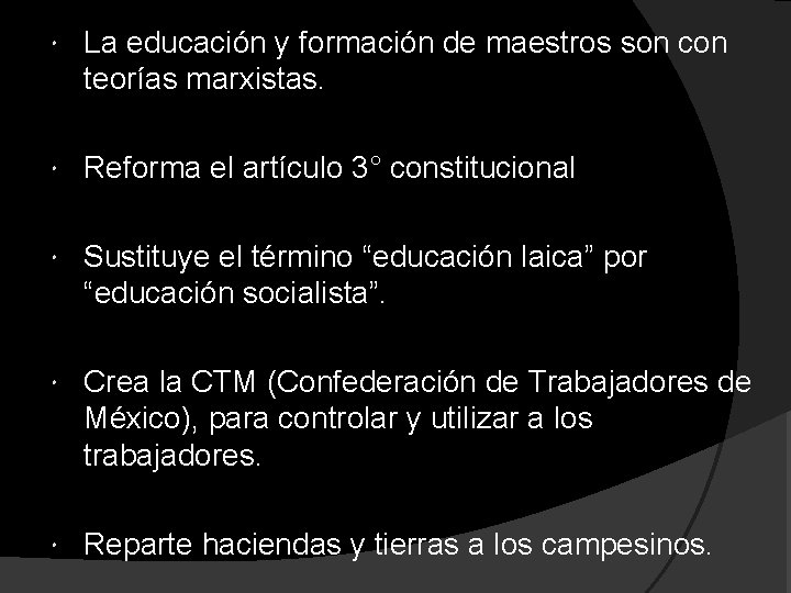 La educación y formación de maestros son con teorías marxistas. Reforma el artículo La educación y formación de maestros son con teorías marxistas. Reforma el artículo