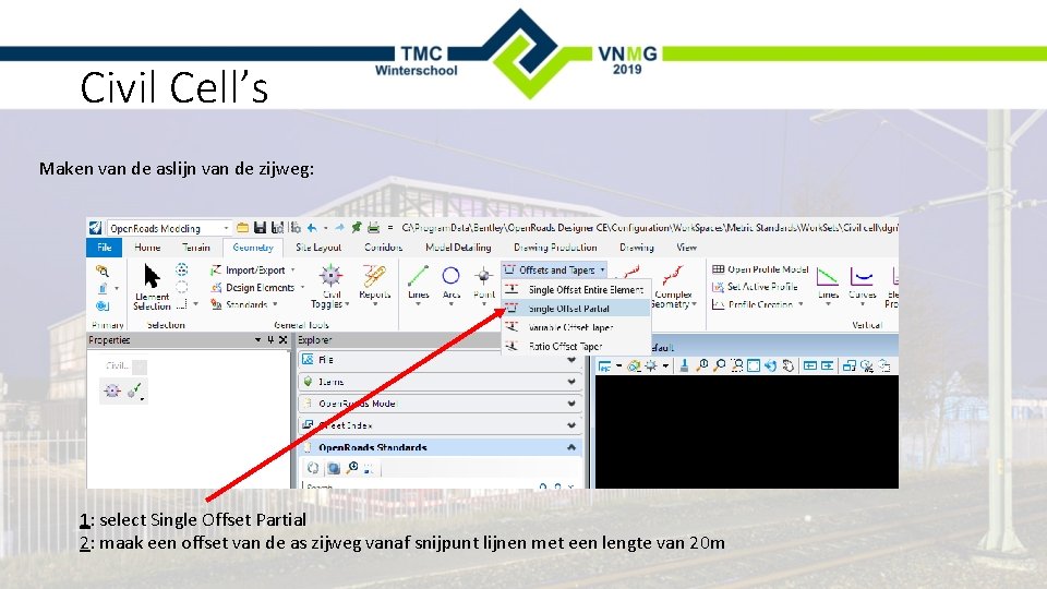 Civil Cell’s Maken van de aslijn van de zijweg: 1: select Single Offset Partial