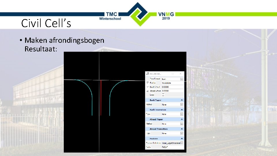 Civil Cell’s • Maken afrondingsbogen Resultaat: 