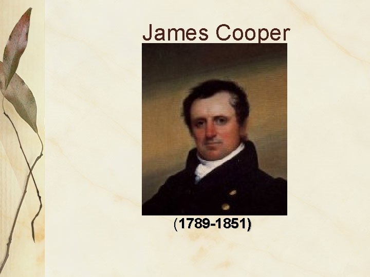 James Cooper (1789 -1851) 