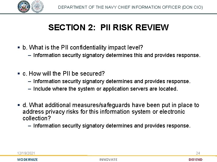 DEPARTMENT OF THE NAVY CHIEF INFORMATION OFFICER (DON CIO) SECTION 2: PII RISK REVIEW