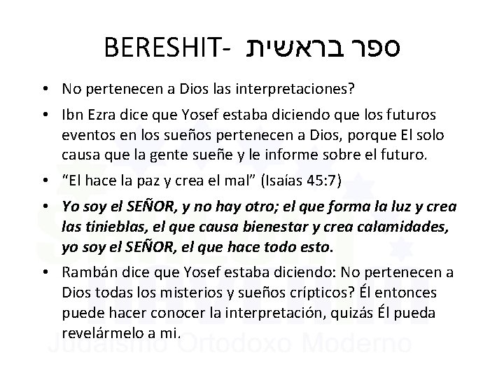 BERESHIT- ספר בראשית • No pertenecen a Dios las interpretaciones? • Ibn Ezra dice