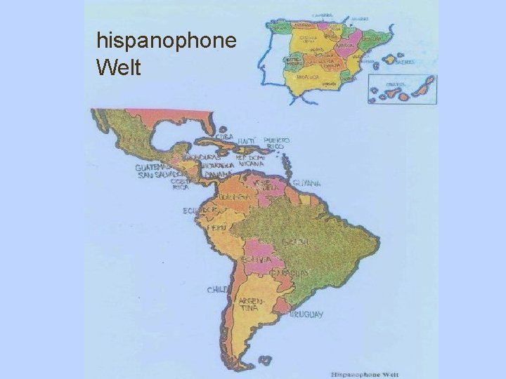 hispanophone Welt 