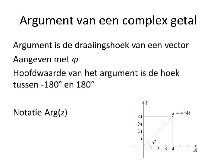 Argument van een complex getal • 