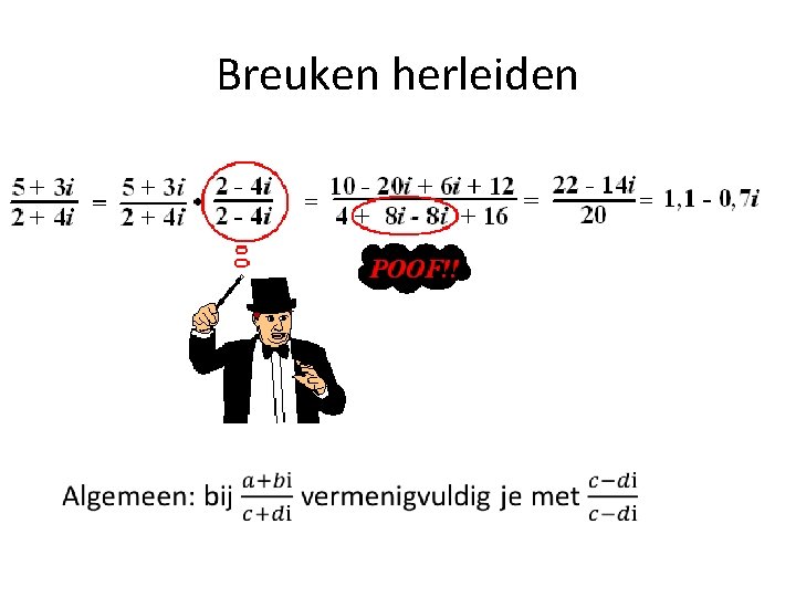 Breuken herleiden 