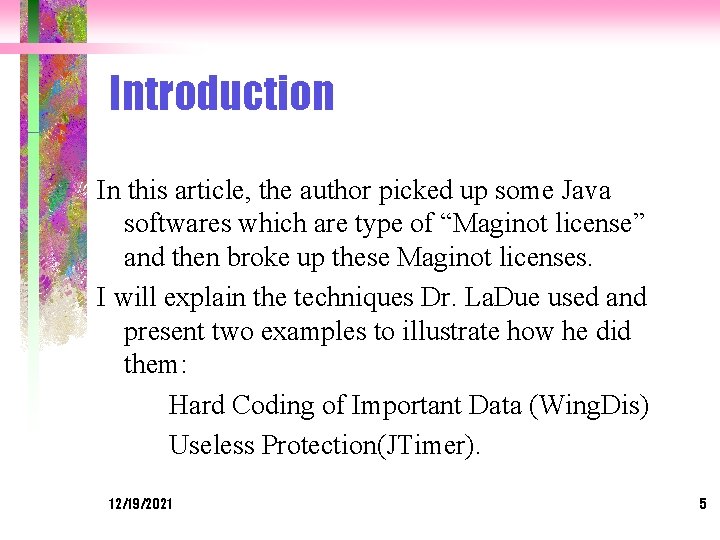 Introduction In this article, the author picked up some Java softwares which are type