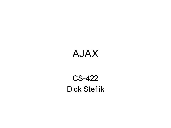AJAX CS-422 Dick Steflik 
