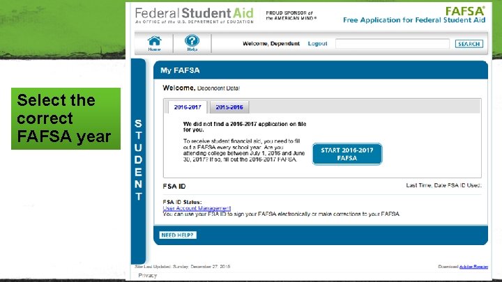 Select the correct FAFSA year 