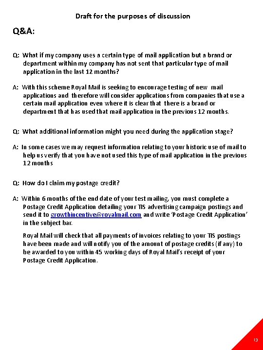 Draft for the purposes of discussion Q&A: Q: What if my company uses a