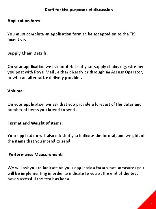 Draft for the purposes of discussion Application form You must complete an application form