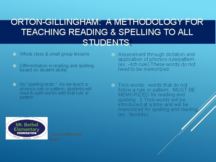 ORTON-GILLINGHAM: A METHODOLOGY FOR TEACHING READING & SPELLING TO ALL STUDENTS! Whole class &