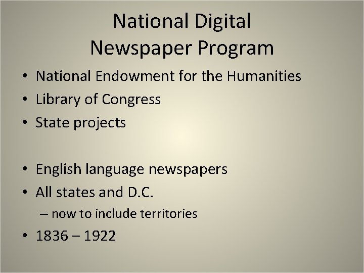 National Digital Newspaper Program • National Endowment for the Humanities • Library of Congress