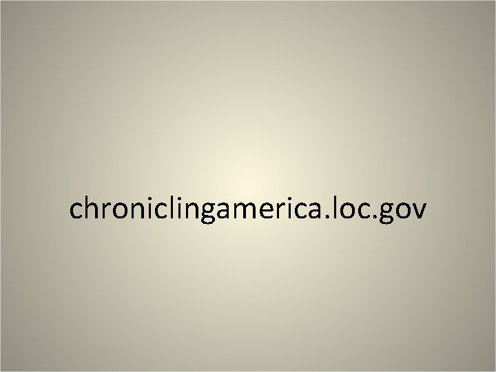 chroniclingamerica. loc. gov 