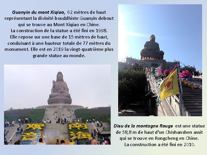 Guanyin du mont Xiqiao, 62 mètres de haut représentant la divinité bouddhiste Guanyin debout