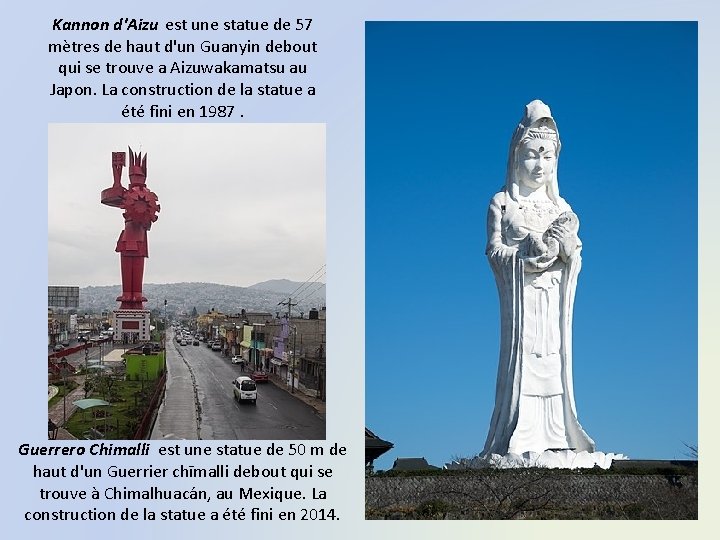 Kannon d'Aizu est une statue de 57 mètres de haut d'un Guanyin debout qui