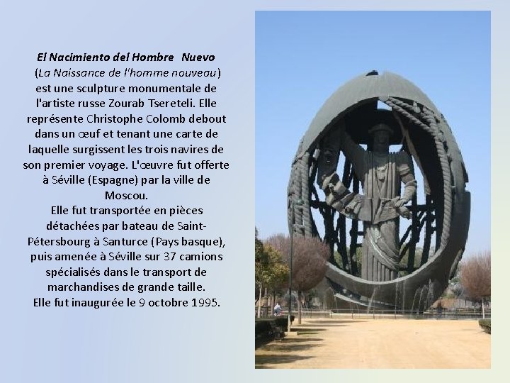 El Nacimiento del Hombre Nuevo (La Naissance de l'homme nouveau) est une sculpture monumentale