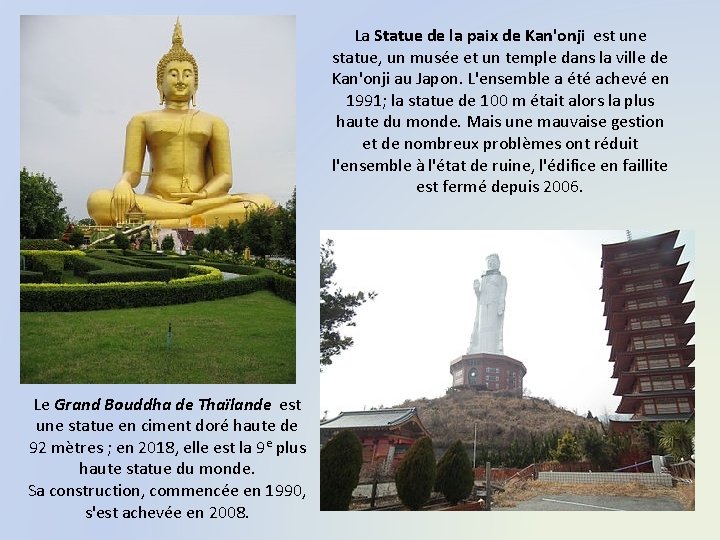 La Statue de la paix de Kan'onji est une statue, un musée et un