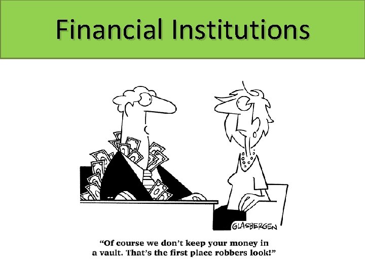 Financial Institutions 