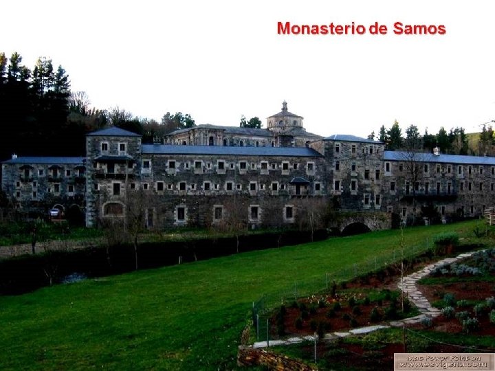 Monasterio de Samos 