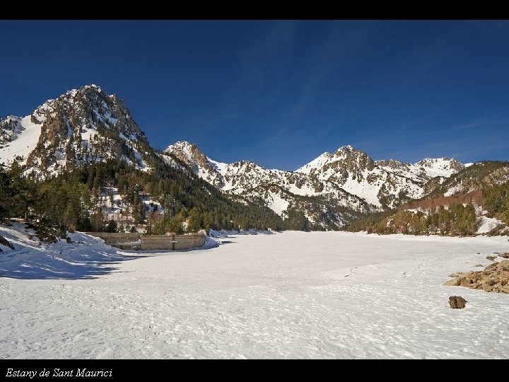 Estany de Sant Maurici 