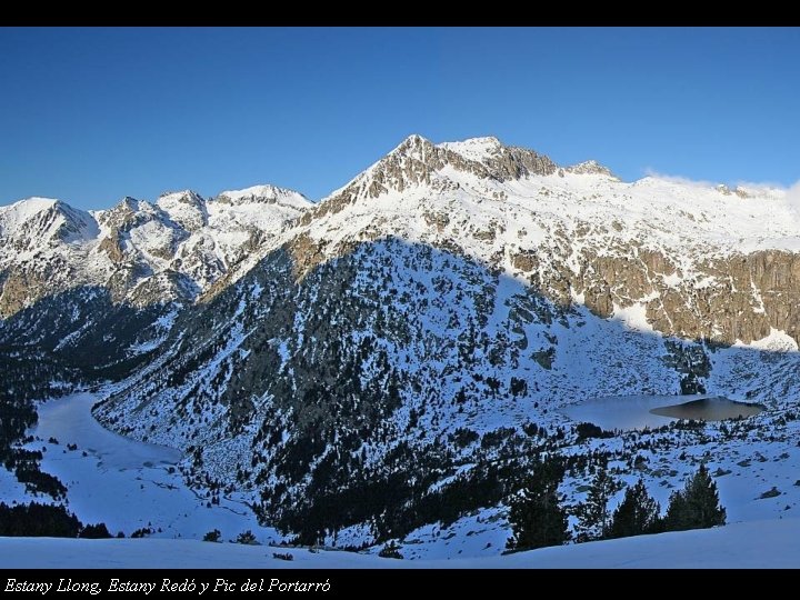 Estany Llong, Estany Redó y Pic del Portarró 