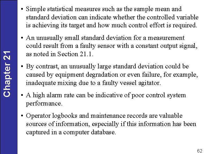 Chapter 21 • Simple statistical measures such as the sample mean and standard deviation