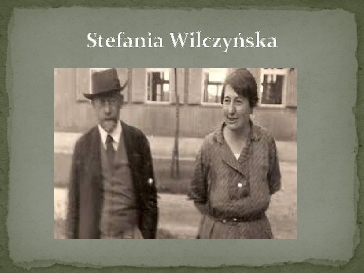 Stefania Wilczyńska 