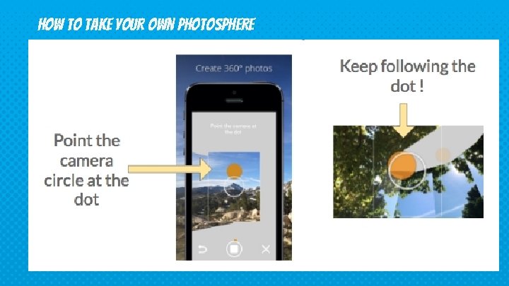 How to take your own photosphere 