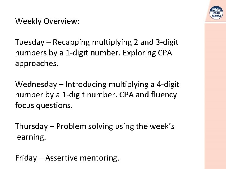 Weekly Overview Tuesday Recapping multiplying 2 and 3