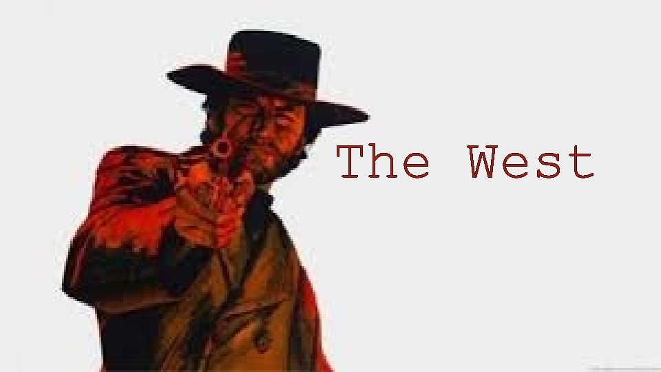 The West 