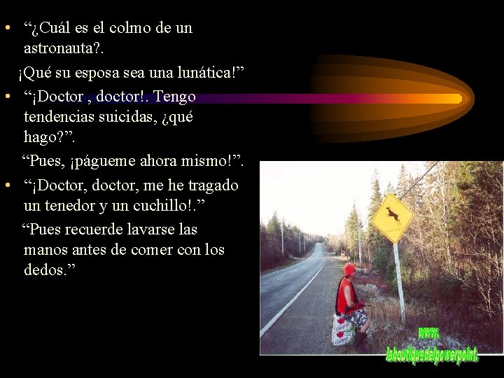 • “¿Cuál es el colmo de un astronauta? . ¡Qué su esposa sea • “¿Cuál es el colmo de un astronauta? . ¡Qué su esposa sea