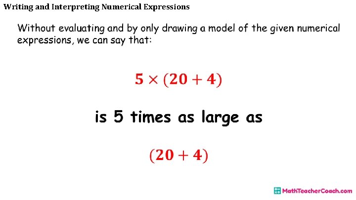 Writing and Interpreting Numerical Expressions 