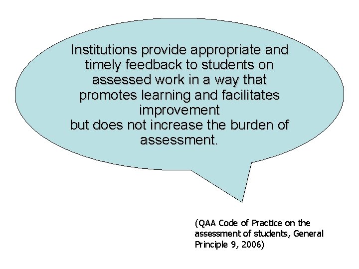 Institutions provide appropriate and timely feedback to students on assessed work in a way Institutions provide appropriate and timely feedback to students on assessed work in a way