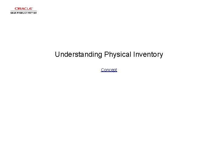 Understanding Physical Inventory Concept 