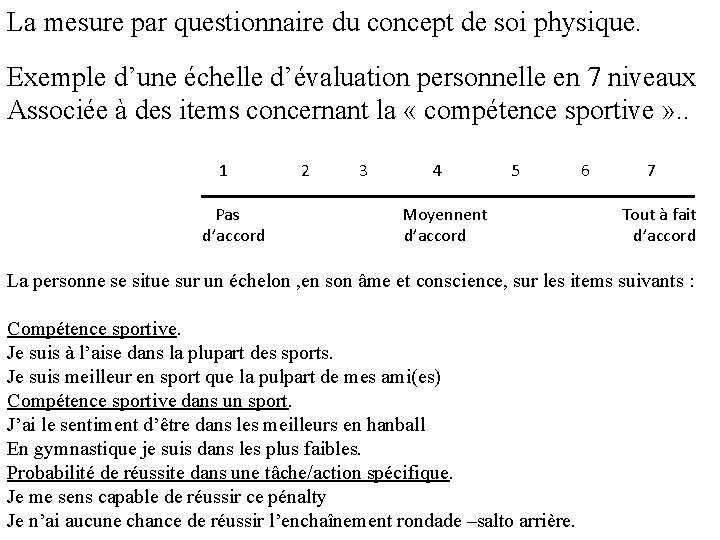 La mesure par questionnaire du concept de soi physique. Exemple d’une échelle d’évaluation personnelle