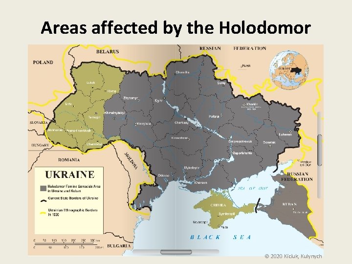 Areas affected by the Holodomor © 2020 Kiciuk, Kulynych 
