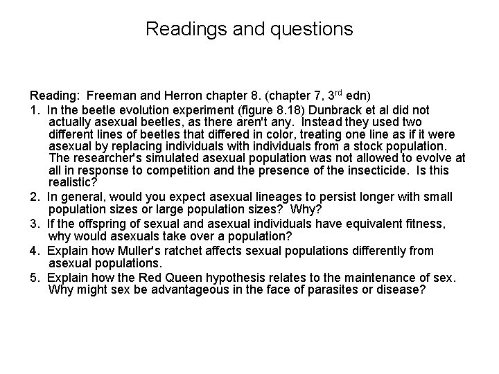 Readings and questions Reading: Freeman and Herron chapter 8. (chapter 7, 3 rd edn)