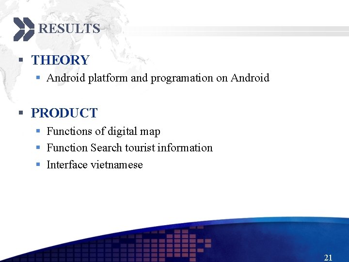 RESULTS § THEORY § Android platform and programation on Android § PRODUCT § Functions