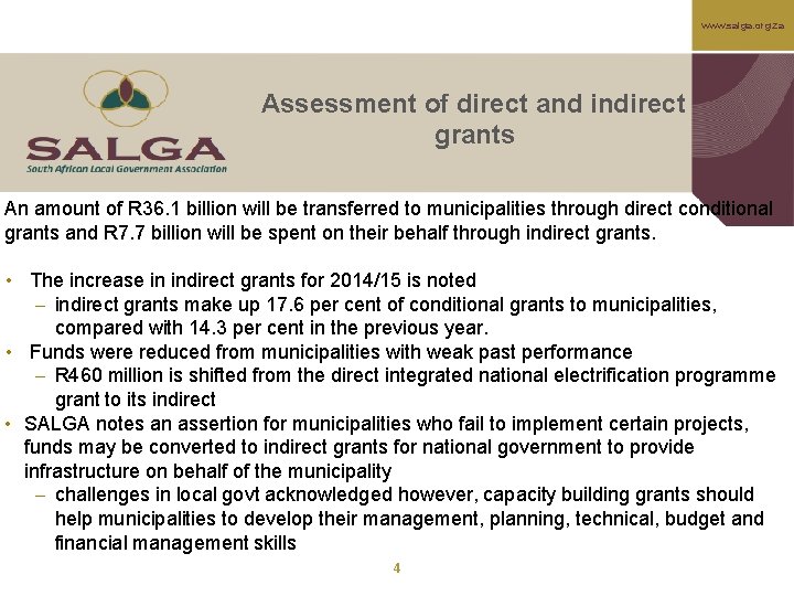 www. salga. org. za Assessment of direct and indirect grants An amount of R