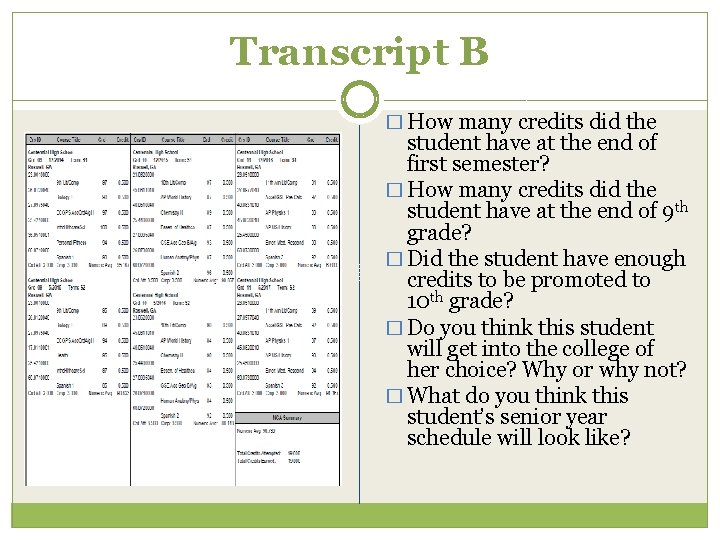 Transcript B � How many credits did the student have at the end of