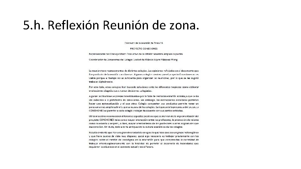 5. h. Reflexión Reunión de zona. 