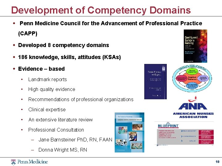 Development of Competency Domains w Penn Medicine Council for the Advancement of Professional Practice