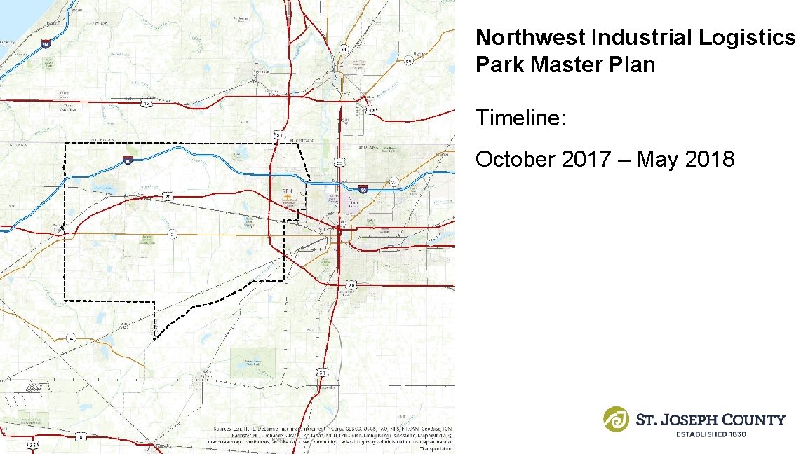Northwest Industrial Logistics Park Master Plan Timeline: October 2017 – May 2018 Northwest Industrial Logistics Park Master Plan Timeline: October 2017 – May 2018