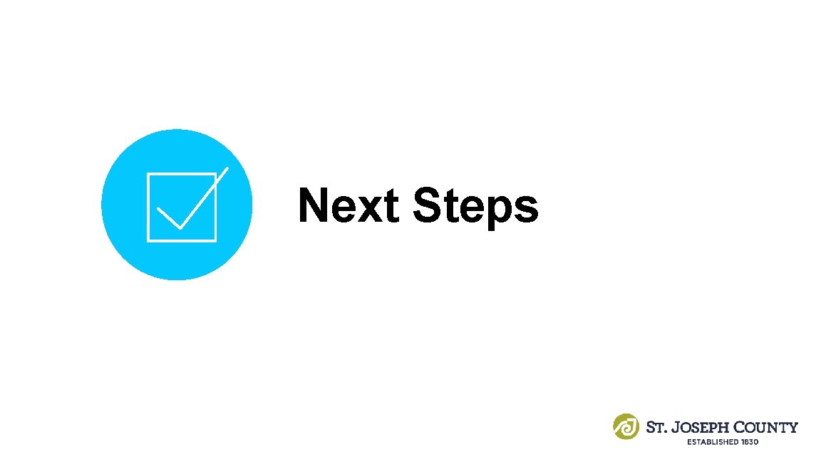Next Steps Next Steps